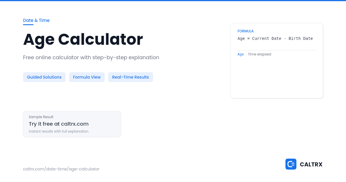 Age Calculator – Years, Months & Days | CALTRX