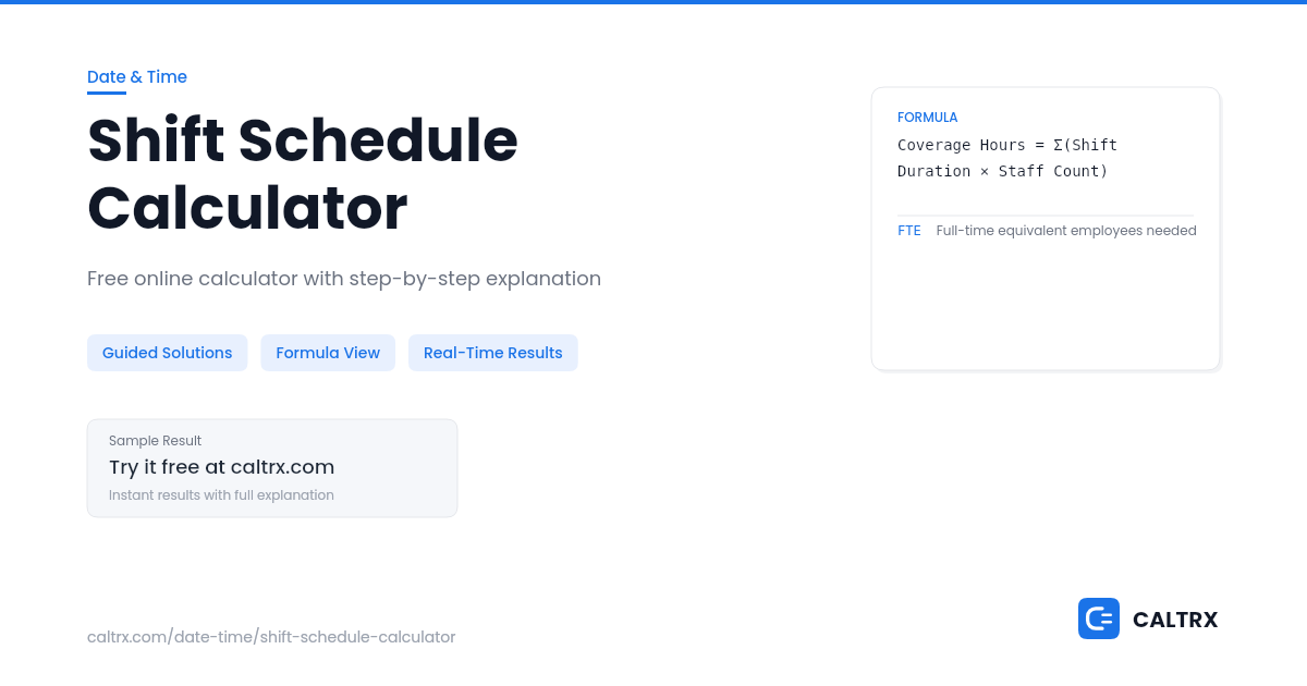 setting default shift start end times - caterease... Shift Schedule Calculator – End Time & Hours | CALTRX