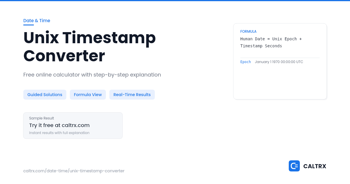 Unix Timestamp Converter – Epoch to Human Date | CALTRX